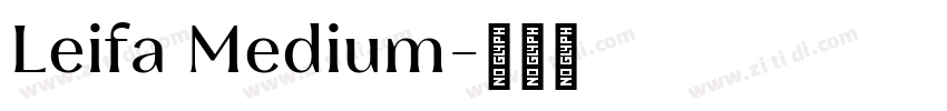 Leifa Medium字体转换